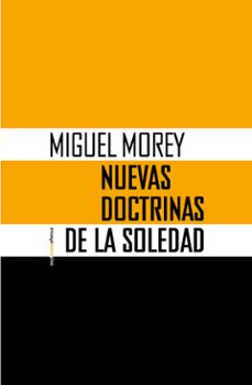nuevas doctrinas de la soledad (ebook)-morey miguel-9788410249561