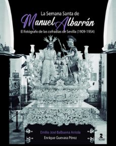 la semana santa de manuel albarran ii-9788410286061