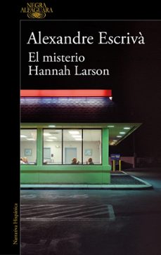 el misterio hannah larson (ebook)-alexandre escriva-9788410299078