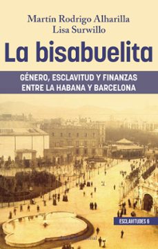 la bisabuelita-martin rodrigo alharilla-lisa surwillo-9788410328761