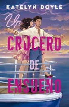 un crucero de ensueño-katelyn doyle-9788410391161