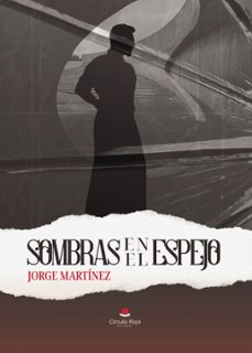 sombras en el espejo (ebook)-jorge martinez-9788410616561