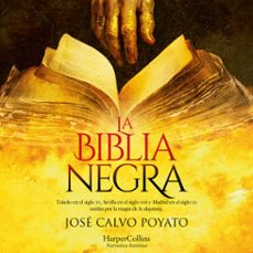 la biblia negra-jose calvo poyato-9788410644861