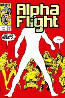 biblioteca alpha flight n.5. 1985: alpha flight 25-29, secret war ii 4 usa-john byrne-bill mantlo-9788411017961