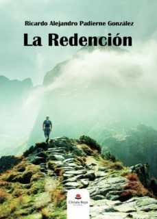 la redencion-ricardo a. padierne gonzalez-9788411048361