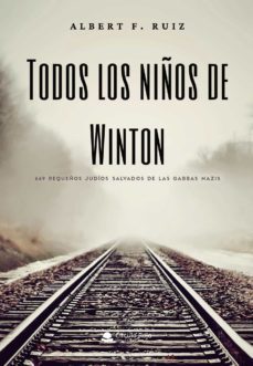 todos los niños de winton (ebook)-alberto f. ruiz-9788411115261