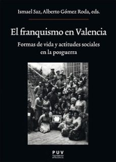 el franquismo en valencia (ebook)-9788411185578