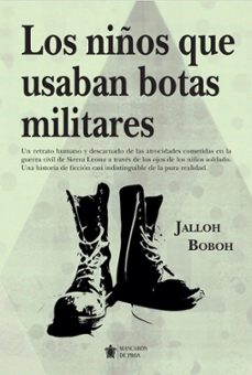 los niños que usaban botas militares-jalloh boboh-9788411313261