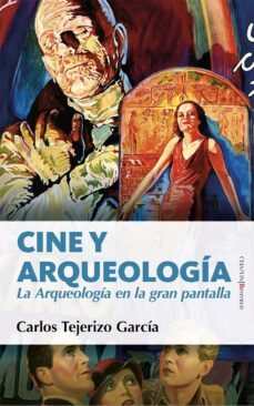 cine y arqueologia (ebook)-carlos tejerizo garcía-9788411316361