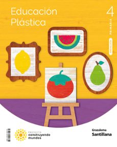 Imagen Principal de EDUCACION PLASTICA 4º EDUCACION PRIMARIA CONSTRUYENDO MUNDOS ANDALUCIA ED 2023