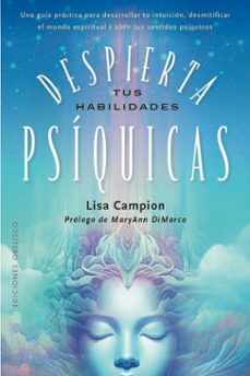 despierta tus habilidades psíquicas-lisa campion-maryann dimarco-9788411721561