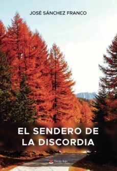 el sendero de la discordia (ebook)-9788411751261