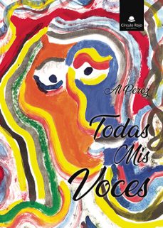 todas mis voces-a. l. peroz-9788411758161