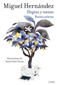 elegías y nanas (ebook)-miguel hernandez-9788411781961