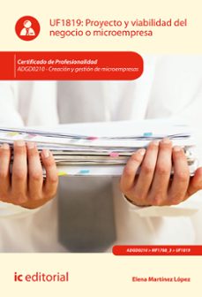 (i.b.d.) uf1819 proyecto y viabilidad del negocio o microempresa.-9788411841061