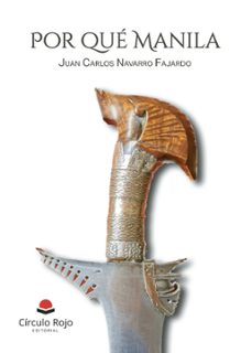 por que manila (ebook)-juan carlos navarro fajardo-9788411890861