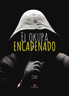 el okupa encadenado-9788411999861