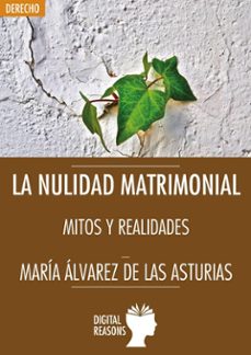la nulidad matrimonial-maria alvarez de las asturias-9788412088861