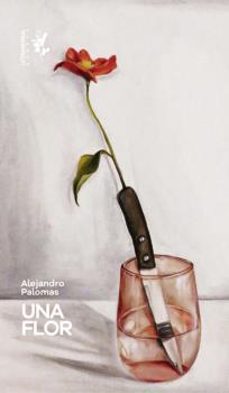 flor, una-alejandro palomas-9788412152661