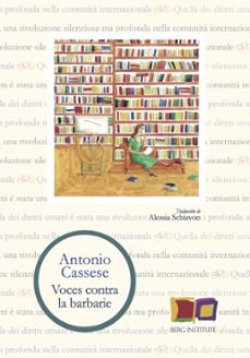 voces contra la barbarie-antonio cassese-9788412304961