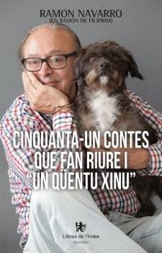 cinquanta-un contes que fan riure i un quentu xinu-ramon navarro lopez-9788412341461