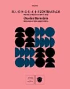 el lenguaje contraataca-charles bernstein-9788412379761