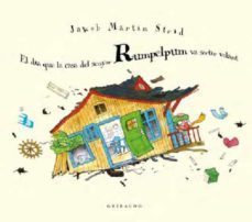 el dia que la casa del senyor rumpelpum va sortir volant-jakob martin strid-9788412394061