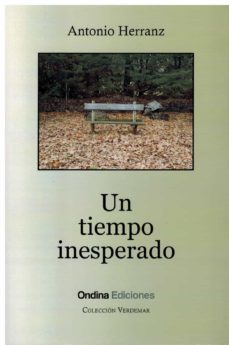 un tiempo inesperado-antonio herranz-9788412591361
