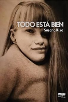 todo esta bien-susana rizo-9788412697261