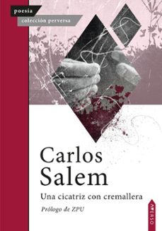 una cicatriz con cremallera-carlos salem-9788412720761