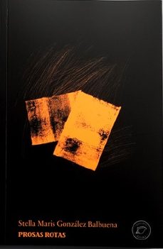 prosas rotas-stella maris gonzalez-9788412738261