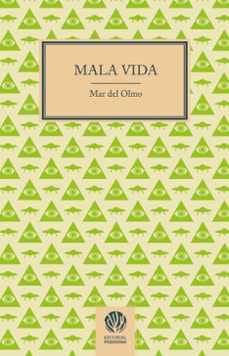 mala vida-mar del olmo-9788412753561