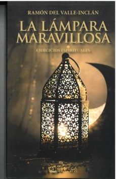 la lampara maravillosa-ramon del valle inclan-9788412776461