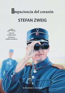 impaciencia del corazon-stefan zweig-9788412980561