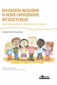 educacion inclusiva y altas capacidades intelectuales-ceferino artiles hernandez-9788412985061