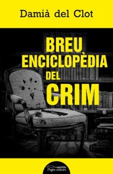 breu enciclopedia del crim-damia del clot-9788413033761