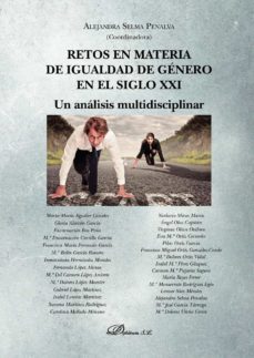 retos en materia de igualdad de genero en el siglo xxi.un analisis multidisciplinar (ebook)-9788413240961