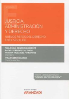 justicia, administracion y derecho-pablo raul bonorino-9788413458861