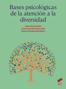 bases psicologicas de la atencion a la diversidad-javier garcia alba-justo fernando ramos alia-9788413574561