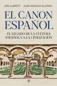 el canon español-jon juaristi-juan ignacio alonso-9788413842561