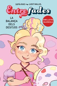 entre fades 2. la balança dels desitjos-sofia rhei-9788413897561