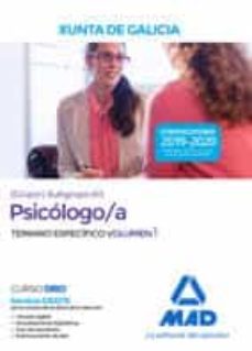 psicologo/a de la xunta de galicia (grupo i, subgrupo a1). temario especifico volumen 1-9788414235461