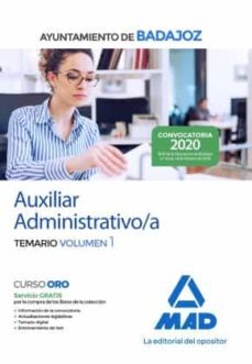 auxiliar administrativo/a del ayuntamiento de badajoz. temario vol.1-9788414236161