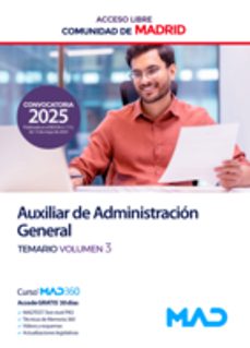 auxiliar de administracion general (acceso libre). comunidad autonoma de madrid. temario volumen 3-9788414295861