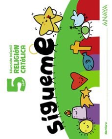 ¡sigueme!. religion catolica. 5 años-9788414338261