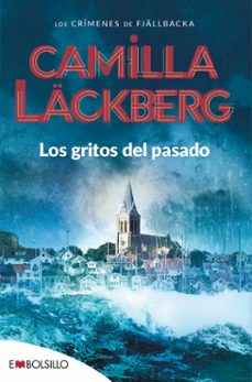los gritos del pasado (serie fjällbacka 2)-camilla lackberg-9788415140061