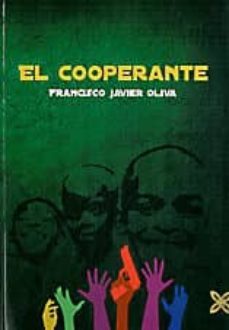 el cooperante-francisco javier oliva-9788415352761