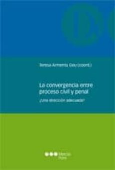 la convergencia entre proceso civil y penal-9788415664161