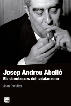 josep andreu abello-joan esculies-9788415835561