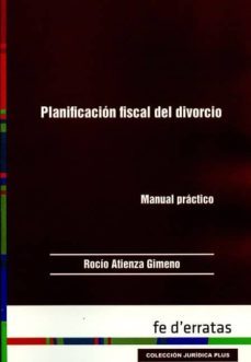 planificacion fiscal de divorcio-rocio atienza gimeno-9788415890461